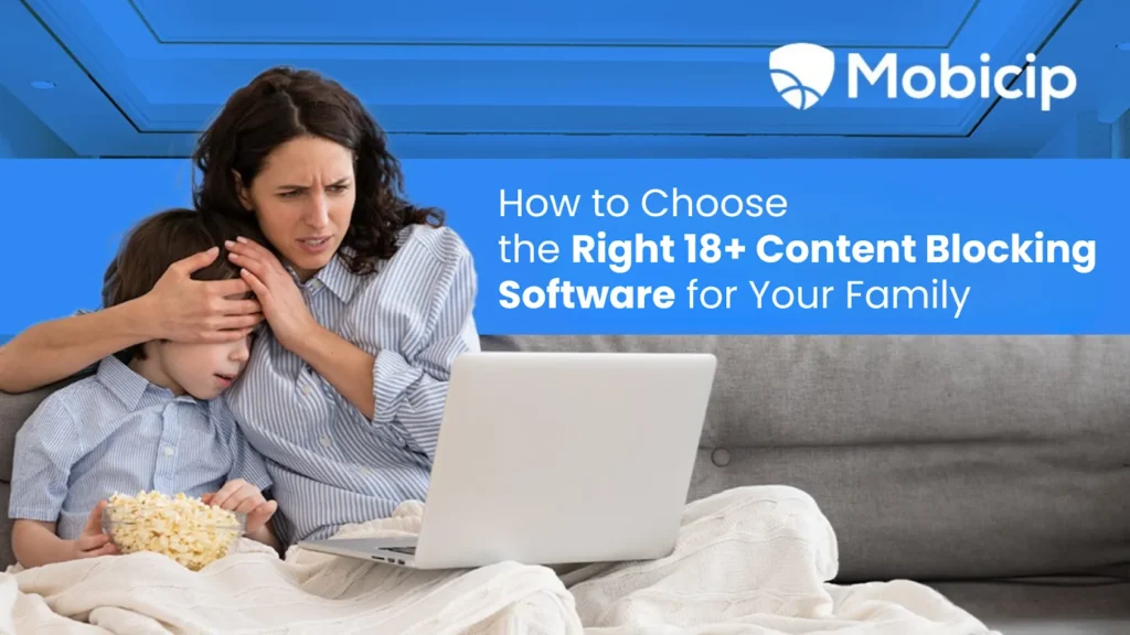 18+ Content Filter software for your family
