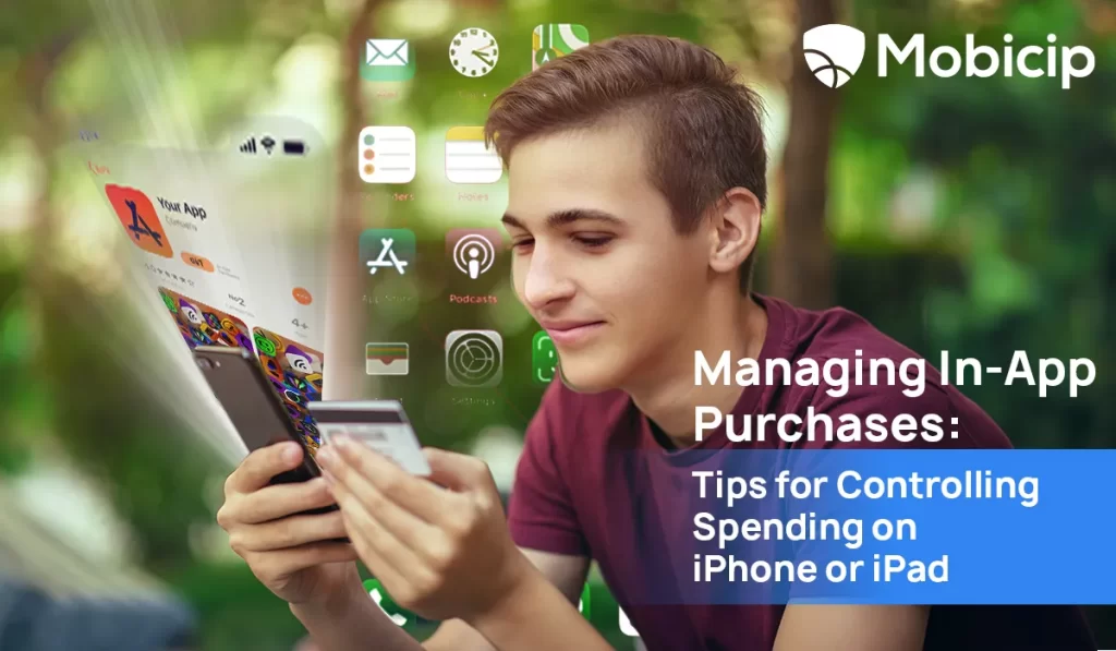 Managing In-App Purchases: Tips to Control Spending on iPhone or iPad