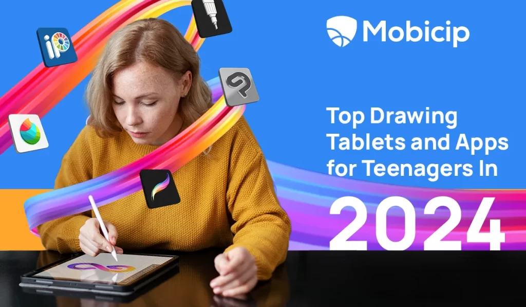 Top Drawing Tablets and Apps for Teenagers In 2024