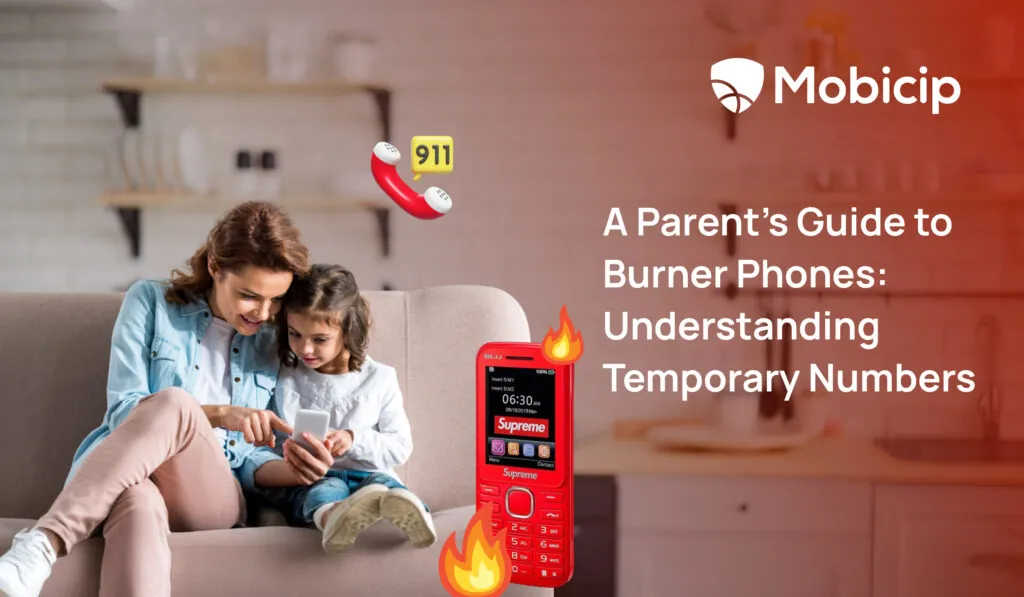 A Parents Guide on Burner phones for kids