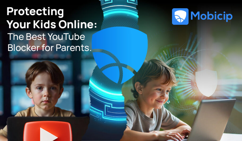 Protecting Your Kids Online: The Best YouTube Blocker for Parents