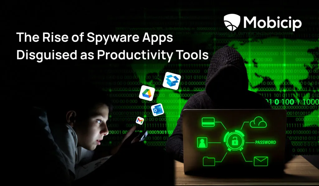 The Rise of Spyware Apps Disguised as Productivity Tools