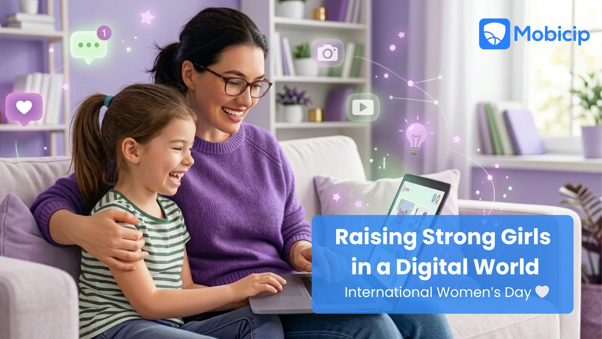 Protecting Girls Online: Raising Strong Girls in a Digital World