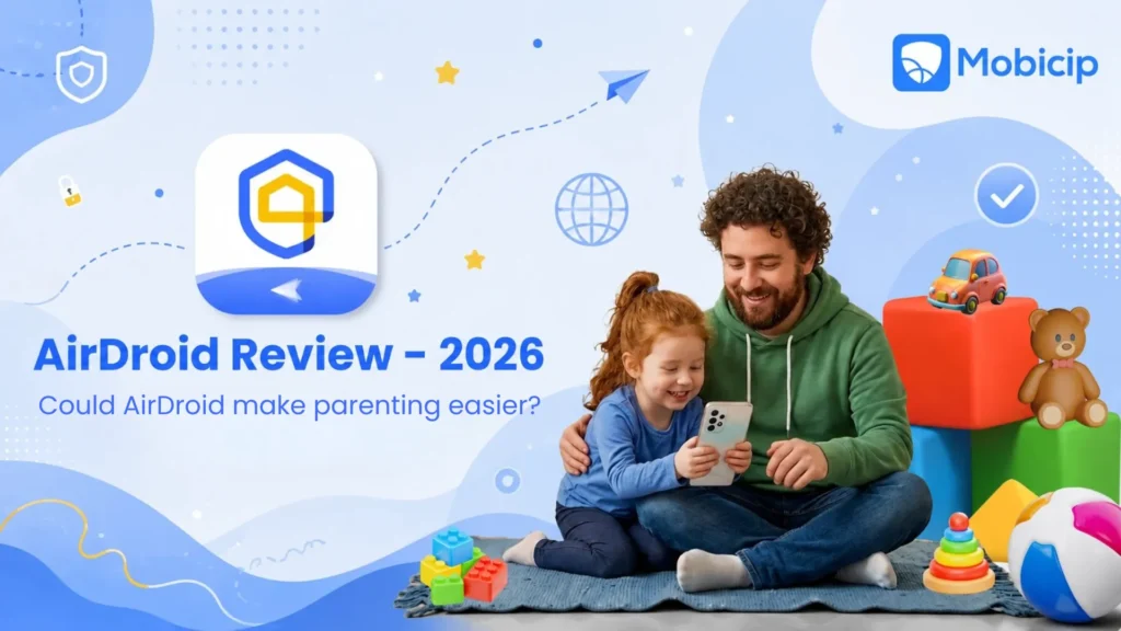 AirDroid Parental Control App Review (2026): Is This Family Monitoring App Worth It?