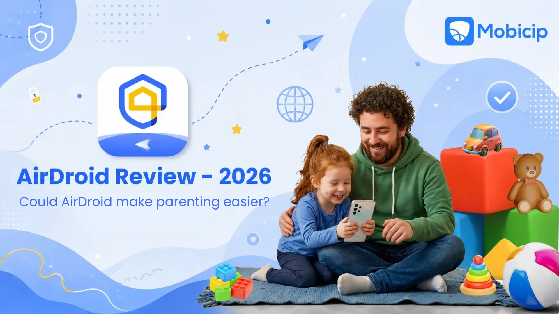 AirDroid Parental Control App Review (2026): Is This Family Monitoring App Worth It?